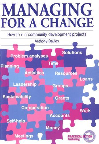 Managing for a Change: How to run community development projects