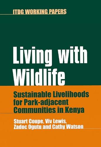 Living with Wildlife: Sustainable livelihoods for park-adjacent communities in Kenya