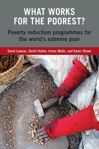 What Works for the Poorest?: Poverty reduction programmes for the world's extreme poor