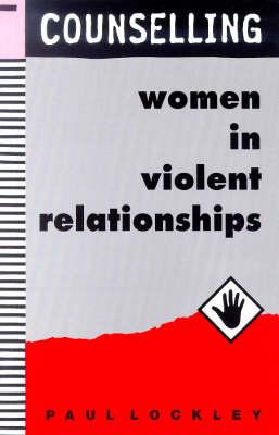 Counselling Women in Violent Relationships