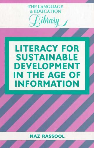 Literacy for Sustainable Development in the Age of Information