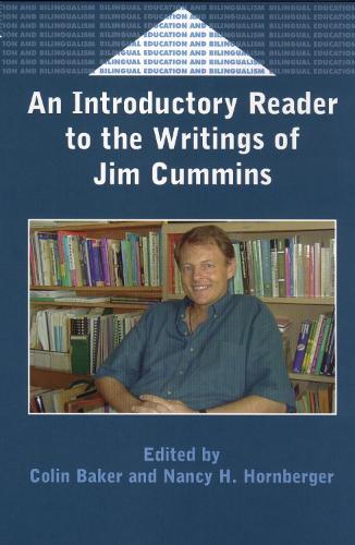 An Introductory Reader to the Writings of Jim Cummins