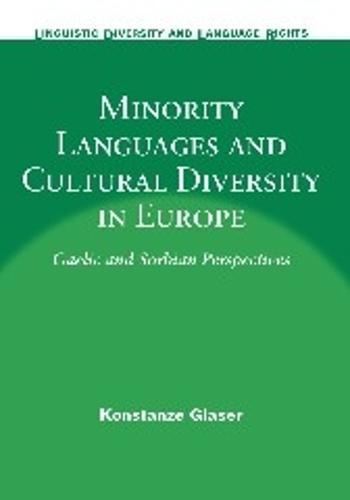 Minority Languages and Cultural Diversity in Europe: Gaelic and Sorbian Perspectives