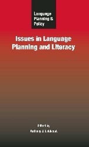 Language Planning and Policy: Issues in Language Planning and Literacy