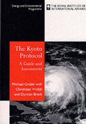 Kyoto Protocol: a Guide and Assessment