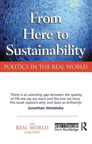 From Here to Sustainability: Politics in the Real World