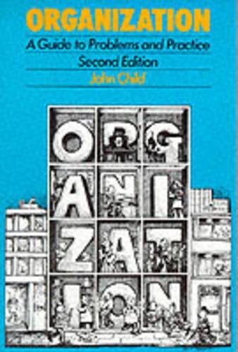 Organization: A Guide To Problems and Practice