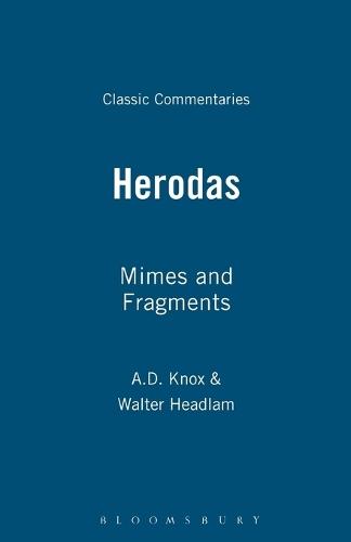 Herodas: The Mime and Fragments