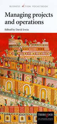 Managing Projects and Operations