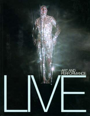 Live Art and Performance