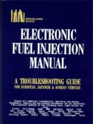 Electronic Fuel Injection Manual/Mitchells: A Troubleshooting Guide