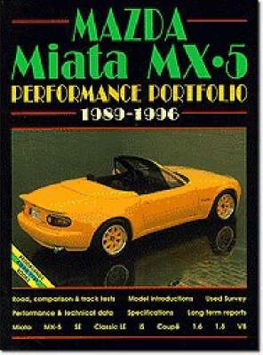 Mazda Miata MX-5 Performance Portfolio: 1989-1996
