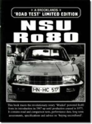 NSU Ro80, 1967-77