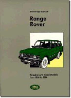 Range Rover Workshop Manual: 1990-94