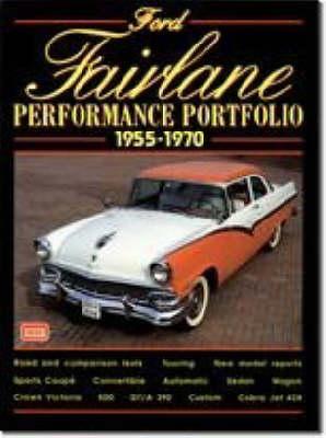 Ford Fairlane Performance Portfolio, 1955-70