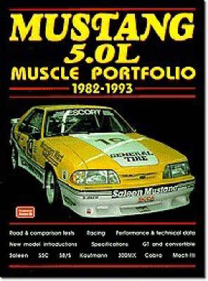 Mustang 5.0 Liter Muscle Portfolio, 1982-93