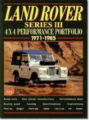 Land Rover Series 3 4x4 Performance Portfolio, 1971-85
