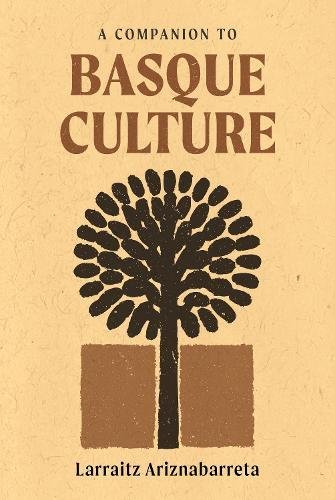 A Companion to Basque Culture