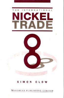 The International Nickel Trade