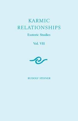 Karmic Relationships: Esoteric Studies