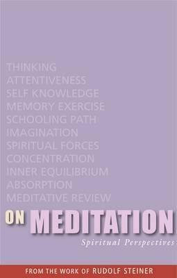 On Meditation: Spiritual Perspectives