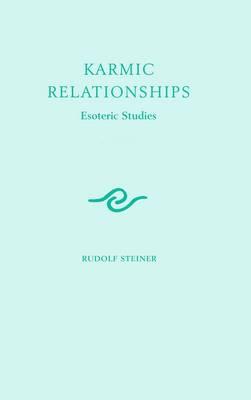 Karmic Relationships: Esoteric Studies