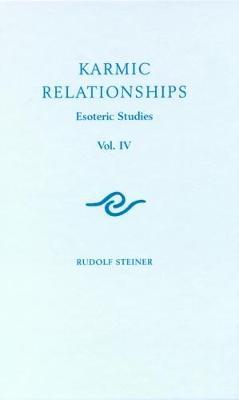 Karmic Relationships: Esoteric Studies