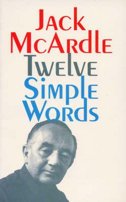 Twelve Simple Words