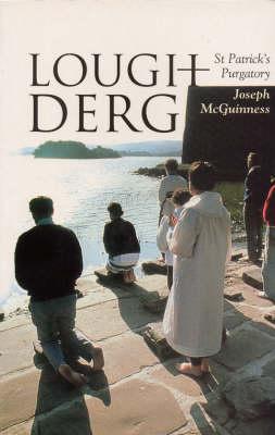 Lough Derg: St Patrick's Purgatory