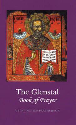 The Glenstal Book of Prayer: A Benedictine Prayer Book
