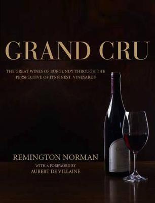 The Grand Cru of Burgundy