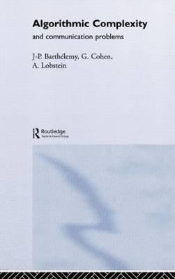 Algorithmic Complexity and Telecommunication Problems