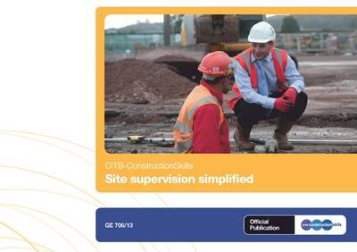 Site Supervision Simplified: Health, Safety and Environment Information