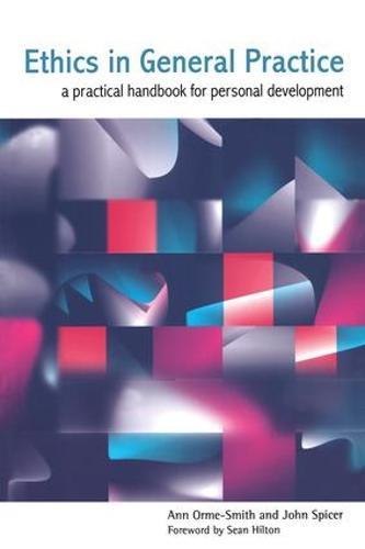 Ethics in General Practice: A Practical Handbook for Personal Development