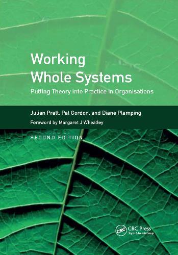 Working Whole Systems: Putting Theory into Practice in Organisations, Second Edition