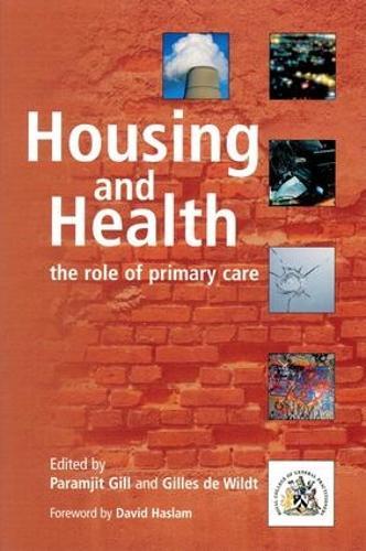 Housing and Health: The Role of Primary Care