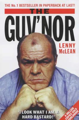 The Guv'nor: The Autobiography of Lenny McLean