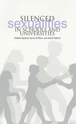 Silenced Sexualities in Schools and Universities