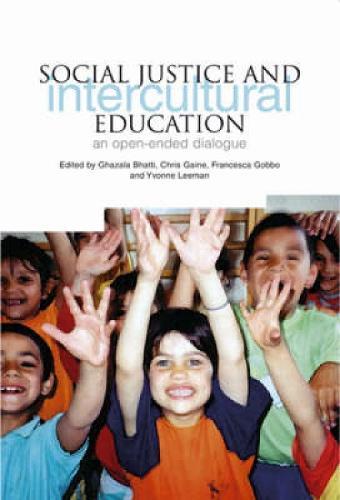 Social Justice and Intercultural Education: An Open Ended Dialogue