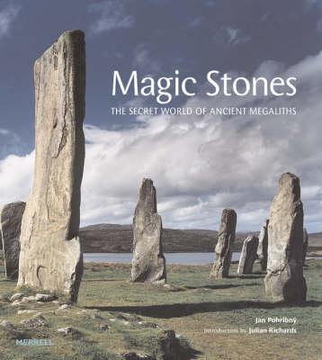 Magic Stones: The Secret World of Ancient Megaliths