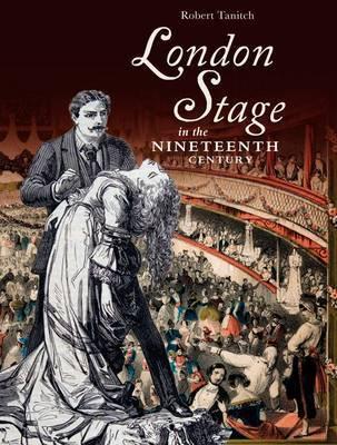 London Stage in the Nineteenth Century