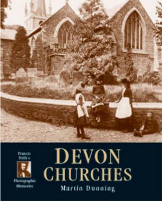 Devon Churches: Photographic Memories