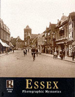 Essex: Photographic Memories