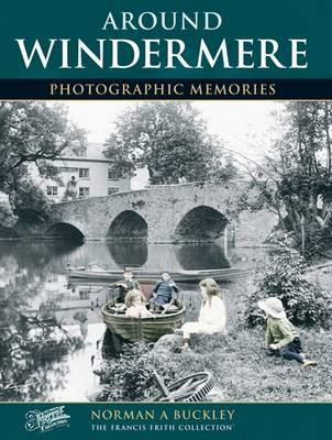 Windermere: Photographic Memories