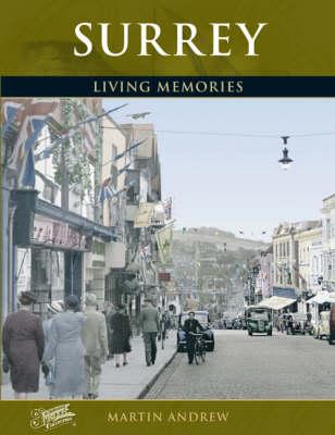 Surrey: Living Memories