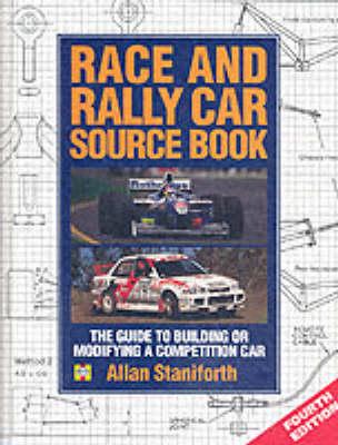 Race and Rally Car Source Book: The Guide to Building or Modifying a Competition Car