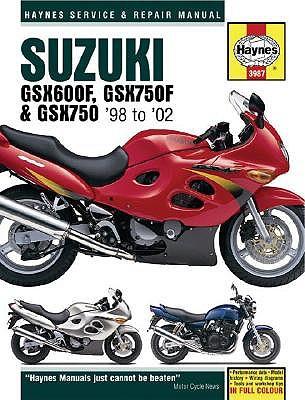 Suzuki GSX600/750F and GSX750 Service and Repair Manual: 1998-2002