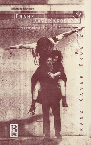 Franz Xaver Kroetz: The Construction of a Political Aesthetic