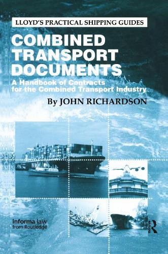 Combined Transport Documents: A Handbook of Contracts for the Combined Transport Industry