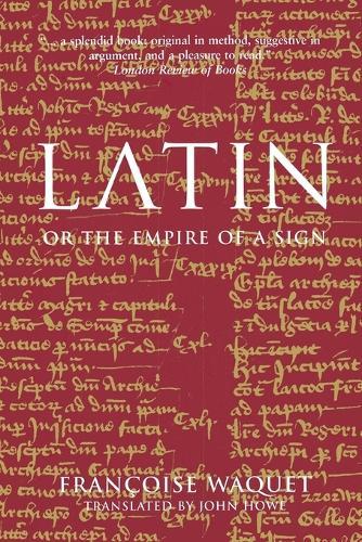 Latin: or, the Empire of a Sign